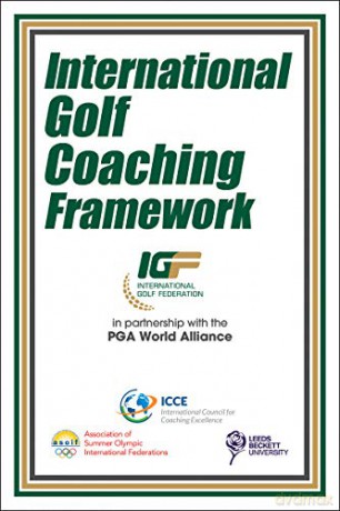 International Golf Coaching Framework - Leeds Beckett University (LBU) [KSIĄŻKA]