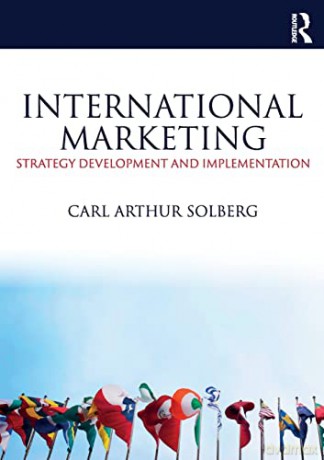 International Marketing: Strategy development and implementation - Carl Arthur Solberg [KSIĄŻKA]