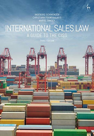 International Sales Law: A Guide to the CISG - Ingeborg Schwenzer [KSIĄŻKA]