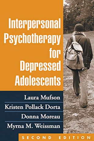 Interpersonal Psychotherapy for Depressed Adolescents - Laura H. Mufson [KSIĄŻKA]