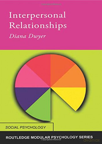 Interpersonal Relationships (Routledge Modular Psychology) - Diana Dwyer [KSIĄŻKA]