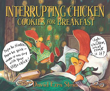 Interrupting Chicken: Cookies for Breakfast: 1 - David Ezra Stein [KSIĄŻKA]