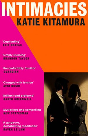 Intimacies: A New York Times Top 10 Book of 2021 - Katie Kitamura [KSIĄŻKA]