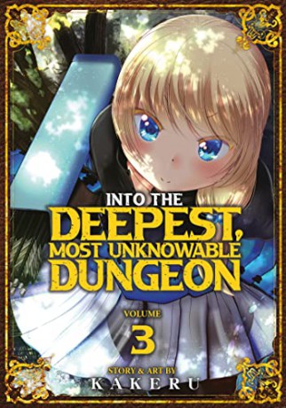 Into the Deepest, Most Unknowable Dungeon Vol. 3 - Kakeru [KSIĄŻKA]