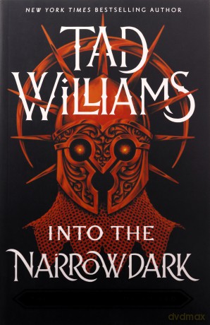 Into the Narrowdark: Book Three of The Last King of Osten Ard - Tad Williams [KSIĄŻKA]