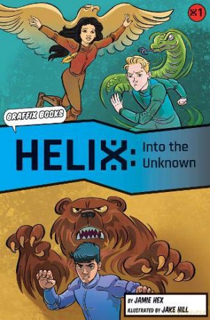 Into the Unknown [Graphic Reluctant Reader] (Helix 1) - Jamie Hex [KOMIKS]