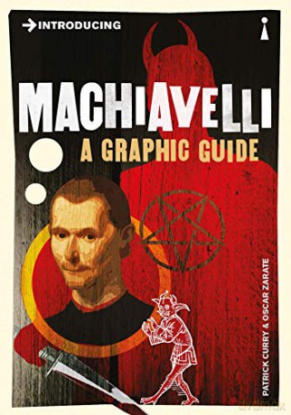Introducing Machiavelli: A Graphic Guide - Patrick Curry [KSIĄŻKA]