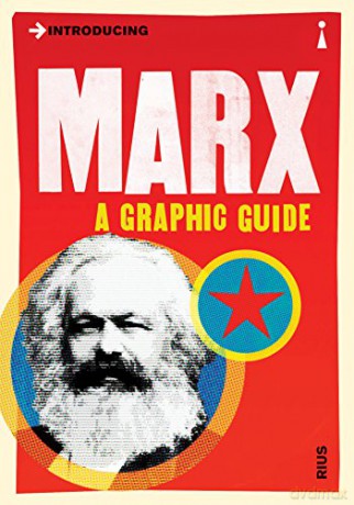 Introducing Marx: A Graphic Guide (Graphic Guides) - Rius Rius [KSIĄŻKA]