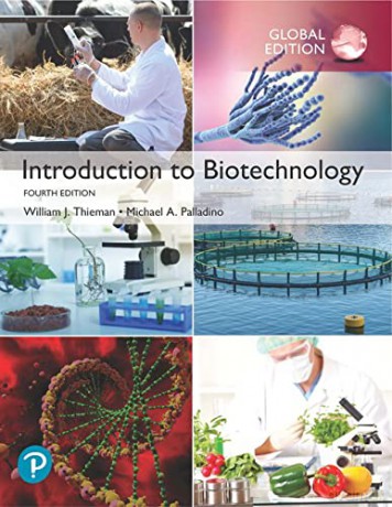 Introduction to Biotechnology, Global Edition - William Thieman [KSIĄŻKA]