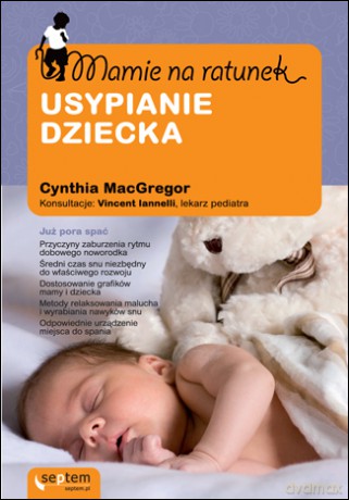 Mamie na ratunek. Usypianie dziecka [KSIĄŻKA]