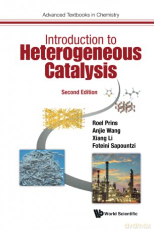 Introduction To Heterogeneous Catalysis (second Edition): 0 (Advanced Textbooks In Chemistry) - Roel Prins [KSIĄŻKA]