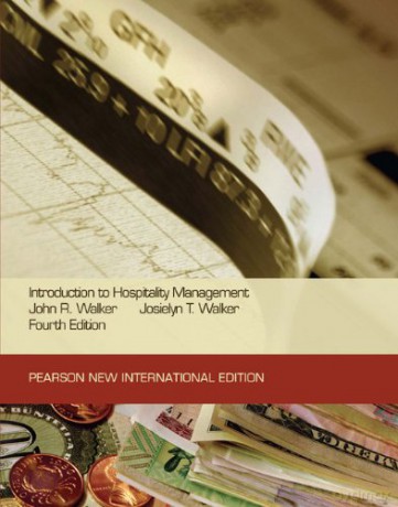 Introduction to Hospitality Management: Pearson New International Edition - Josielyn Walker [KSIĄŻKA]