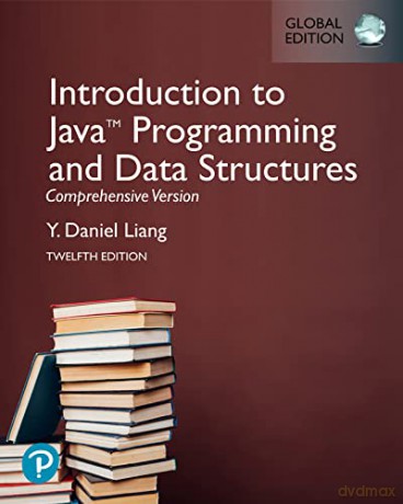 Introduction to Java Programming and Data Structures, Comprehensive Version [Global Edition] - Y. Liang [KSIĄŻKA]