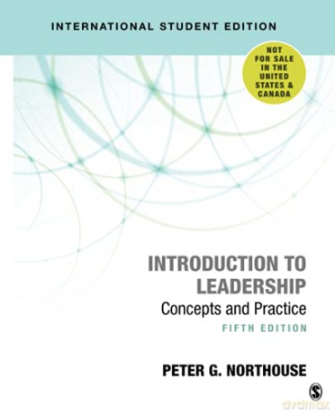 Introduction to Leadership - International Student Edition: Concepts and Practice - Peter G. Northouse [KSIĄŻKA]