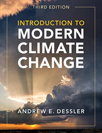 Introduction to Modern Climate Change - Andrew E. Dessler [KSIĄŻKA]