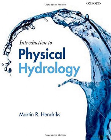 Introduction to Physical Hydrology - Martin Hendriks [KSIĄŻKA]