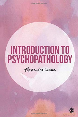 Introduction to Psychopathology - Alessandra Lemma [KSIĄŻKA]