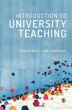 Introduction to University Teaching - Richard Bale [KSIĄŻKA]