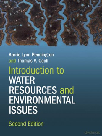 Introduction to Water Resources and Environmental Issues - Karrie Lynn Pennington [KSIĄŻKA]