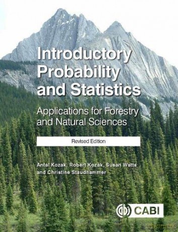Introductory Probability and Statistics: Applications for Forestry and Natural Sciences (Revised Edition) - Susan Watts [KSIĄŻKA]