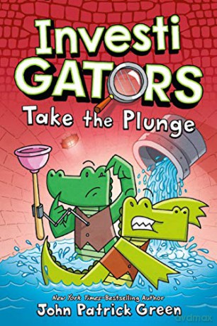 Investigators: Take the Plunge: 2 - John Patrick Green [KSIĄŻKA]