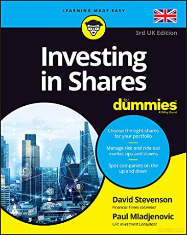 Investing in Shares For Dummies - David Stevenson [KSIĄŻKA]