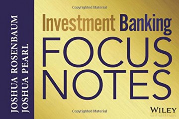 Investment Banking Focus Notes: 879 (Wiley Finance) - Joshua Rosenbaum [KSIĄŻKA]