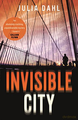 Invisible City - Julia Dahl [KSIĄŻKA]