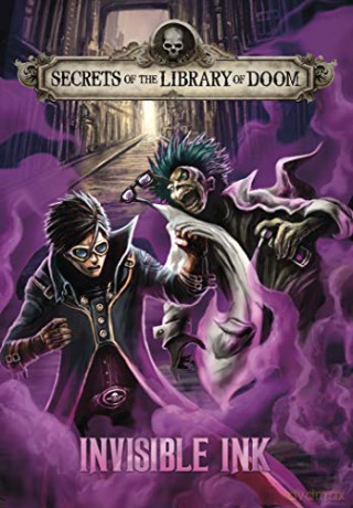 Invisible Ink (Secrets of the Library of Doom) - Michael Dahl [KSIĄŻKA]