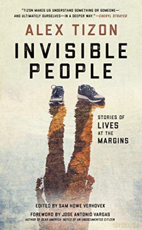 Invisible People: Stories of Lives at the Margins - Sam Howe Verhovek [KSIĄŻKA]