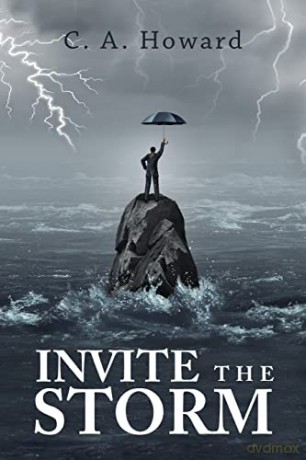 Invite the Storm - C. A. Howard [KSIĄŻKA]