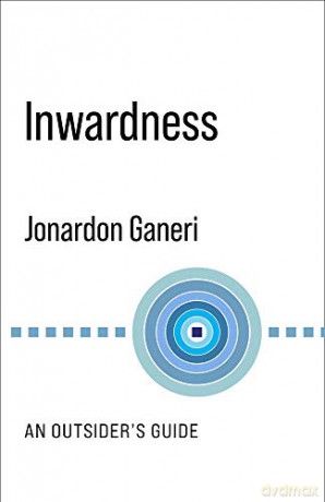 Inwardness: An Outsider's Guide (No Limits) - Jonardon Ganeri [KSIĄŻKA]