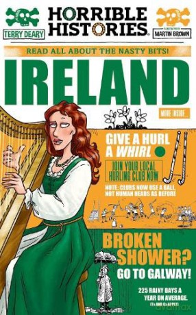 Ireland (newspaper edition) (Horrible Histories Special) - Terry Deary [KSIĄŻKA]