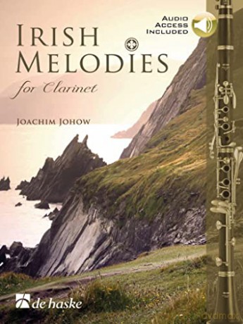 Irish Melodies for Clarinet. Book with Online Audio - Joachim Johow [KSIĄŻKA]