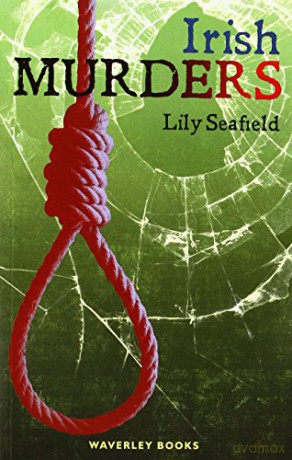 Irish Murders - Lily Seafield [KSIĄŻKA]