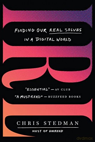 IRL: Finding Our Real Selves in a Digital World - Chris Stedman [KSIĄŻKA]