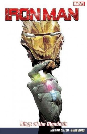 Iron Man Vol. 5: Rings of the Mandarin - Kieron Gillen [KOMIKS]