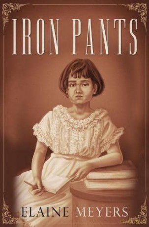 Iron Pants - Elaine Meyers [KSIĄŻKA]