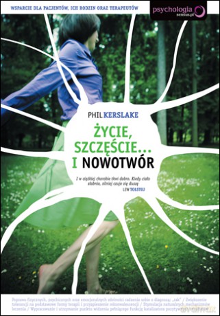 Życie, szczęście... i nowotwór [KSIĄŻKA]