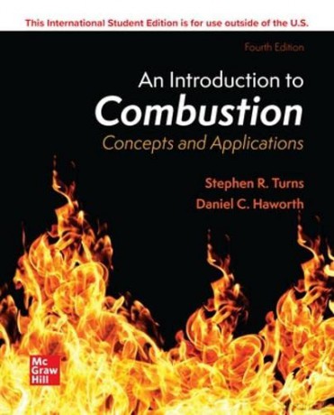 ISE An Introduction to Combustion: Concepts and Applications - Stephen R. Turns [KSIĄŻKA]