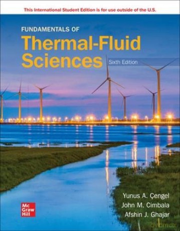 ISE Fundamentals of Thermal-Fluid Sciences - Yunus A. Cengel Dr. [KSIĄŻKA]