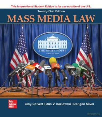 ISE Mass Media Law - Clay Calvert Professor and Brechner Eminent Scholar in Mass Communication [KSIĄŻKA]