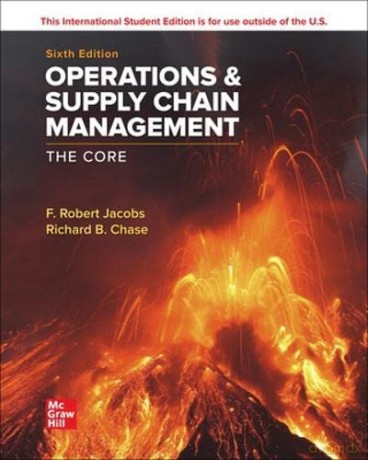ISE Operations and Supply Chain Management: The Core - Richard B. Chase [KSIĄŻKA]