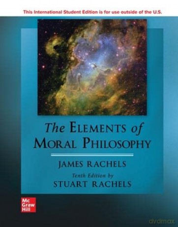 ISE The Elements of Moral Philosophy - James Rachels [KSIĄŻKA]