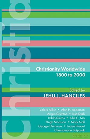 ISG 47: Christianity Worldwide 1800 to 2000 (International Study Guides) - Jehu Hanciles [KSIĄŻKA]