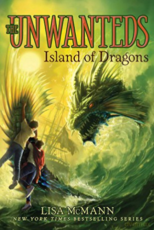 Island of Dragons (Volume 7) (The Unwanteds) - Lisa McMann [KSIĄŻKA]
