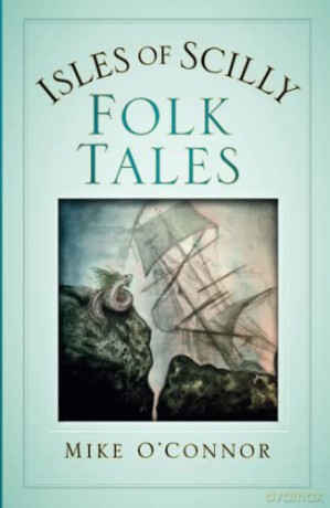 Isles of Scilly Folk Tales [KSIĄŻKA]