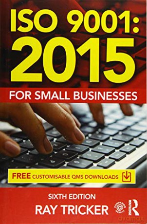 ISO 9001:2015 for Small Businesses - Ray Tricker [KSIĄŻKA]
