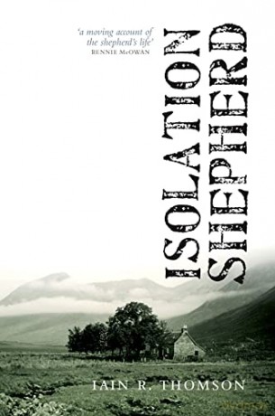 Isolation Shepherd - Iain R. Thomson [KSIĄŻKA]