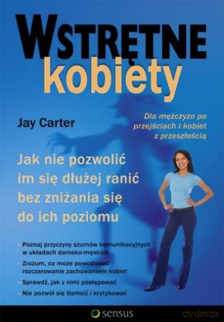 Wstrętne kobiety. Jak nie pozwolić im się dłużej ranić bez zniżania się do ich poziomu [KSIĄŻKA]